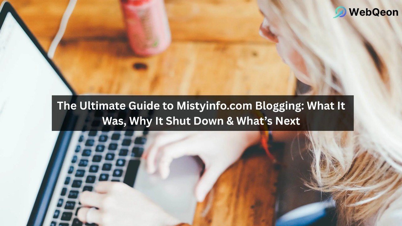 Mistyinfo.com Blogging